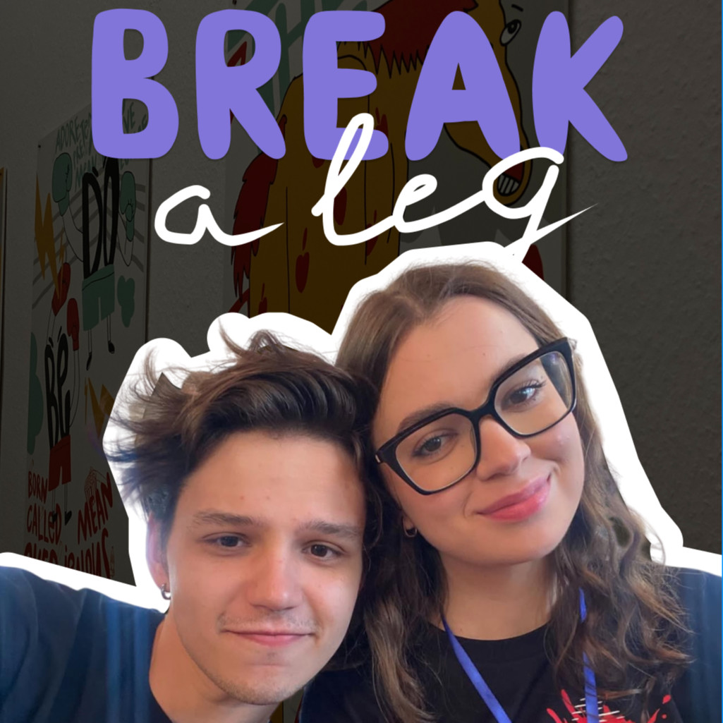 Break a leg